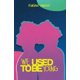 thumbnail image 1 of Libro We Used To Be Young (publicado de forma independiente), 1 of 1