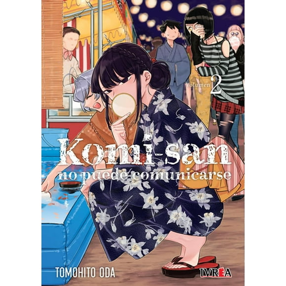 Manga Komi-San No Puede Comunicarse 02 Ivrea Argentina