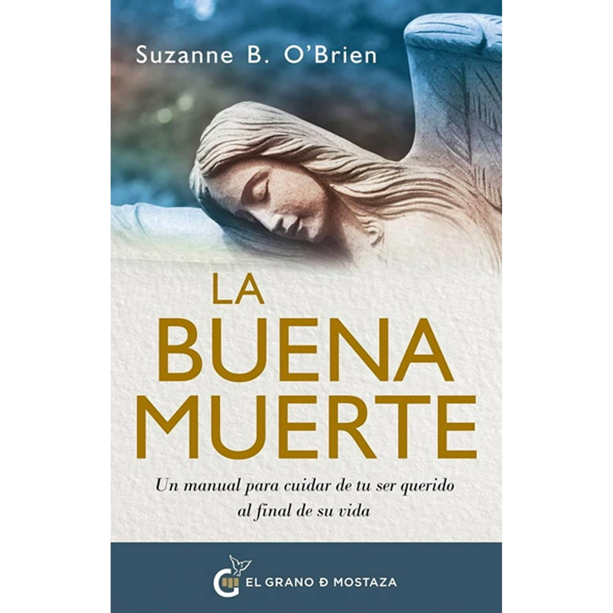 Océano - Libro La Buena Muerte La Muerte Es Uno De Los Tránsitos I