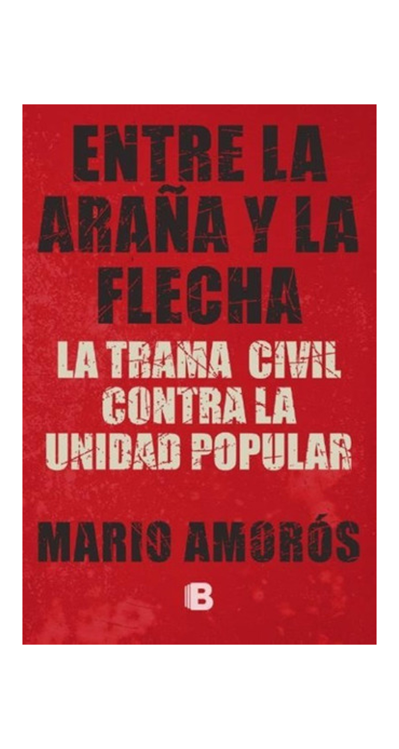 Ediciones B - Libro Entre La Araña Y La Flecha