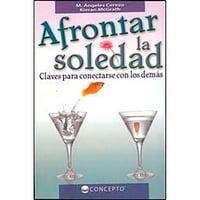Latinbooks - Libro Afrontar La Soledad