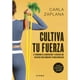 thumbnail image 1 of Libro Cultiva Tu Fuerza, 1 of 2