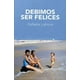 thumbnail image 1 of Debimos Ser Felices, 1 of 3