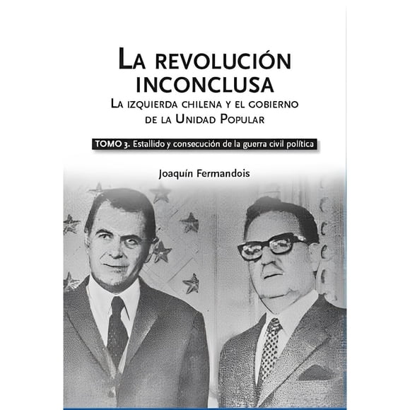 Libro La Revolución Inconclusa Tomo 3 150
