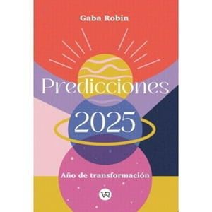 Hitway Books - Predicciones 2025: Año De Transformación (Tapa Rústica) - María Gabriela Fernández | Libro