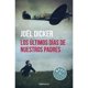 thumbnail image 1 of LIBRO Los Últimos Días De Nuestros Padres, 1 of 2