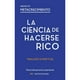 thumbnail image 1 of Libro La Ciencia De Hacerse Rico, 1 of 2