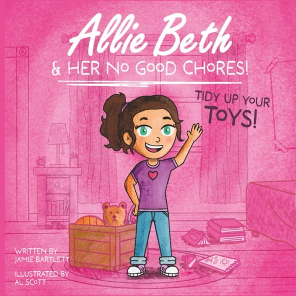 Libro Allie Beth y sus malditas tareas: ¡ordena tus juguetes!