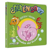 Latinbooks - ¿Quién Soy ? Despliega Y Descubre Animales Del Océano Blanco