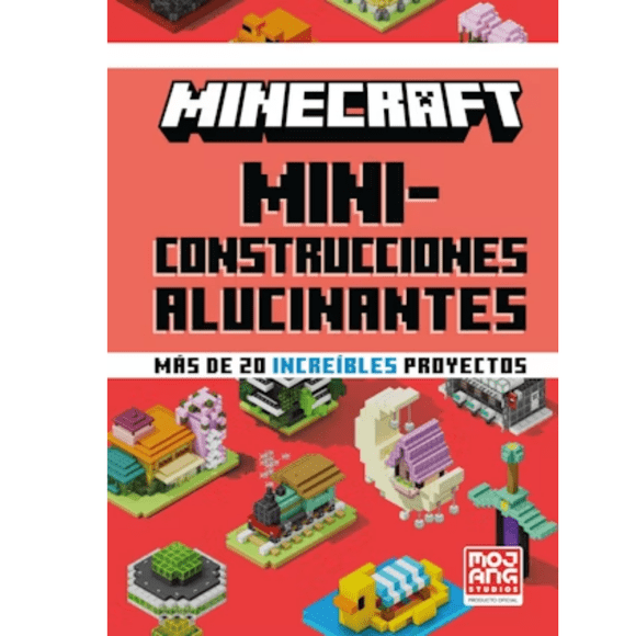 Minecraft Oficial: Miniconstrucciones alucinantes