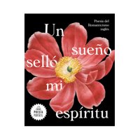 Literatura Random House - Un Sueno Sello Mi Espiritu