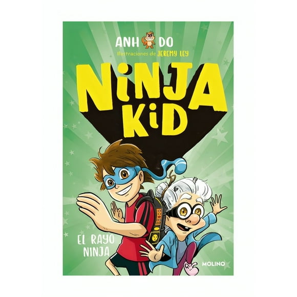 LIBRO NINJA KID 3. EL RAYO NINJA / ANH DO
