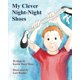 thumbnail image 1 of Libro Yen Press My Clever Night-Night Shoes, 1 of 1