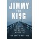 thumbnail image 1 of Libro PublicAffairs – Jimmy the King: Asesinato, Vicio y el Reinado de un Policía Corrupto, 1 of 1