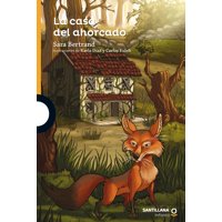 Santillana Infantil - La Casa Del Ahorcado