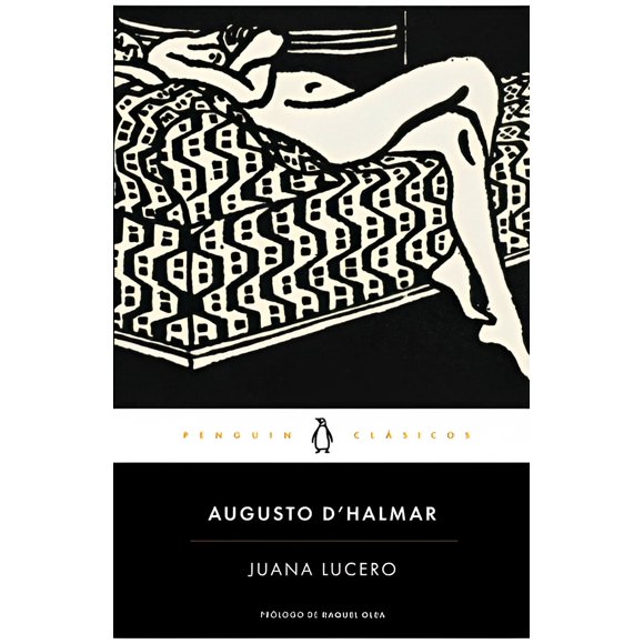 LIBRO Juana Lucero D'Halmar, Augusto