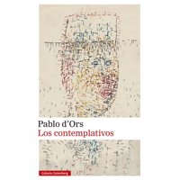 Galaxia Gutenberg - Libro Los Contemplativos