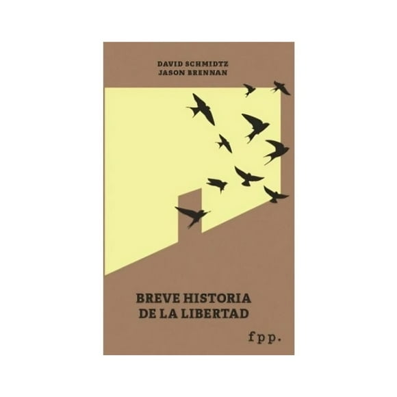 Breve Historia De La Libertad