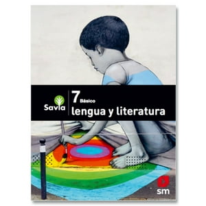Ediciones Sm - Texto Lenguaje7 - Savia