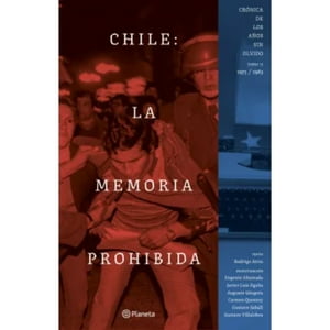 Planeta - Libro Chile: La Memoria Prohibida Vol. 2