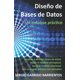 thumbnail image 1 of Libro Diseño de Bases de Datos - Un enfoque práctico, 1 of 1