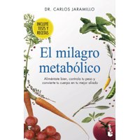 Booket - Libro El Milagro Metabolico - Carlos Jaramillo