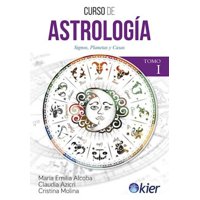 Kier - Curso De Astrología Tomo 1