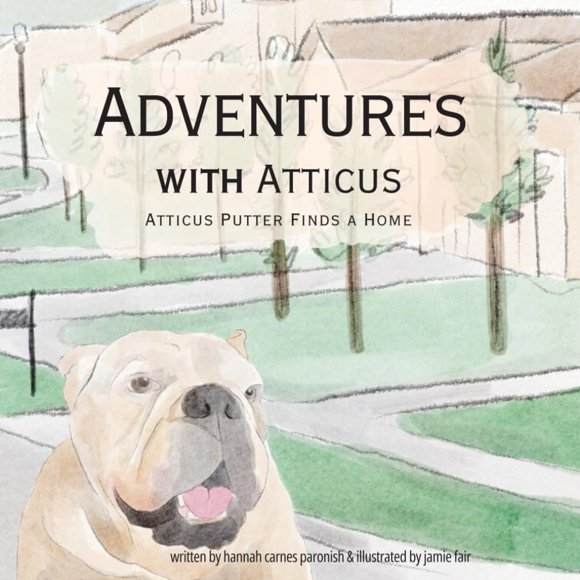 Libro Aventuras con Atticus Putter: Atticus encuentra un hogar