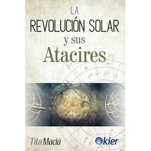 Kier - Libro La Revolución Solar Y Sus Atacires. I /170