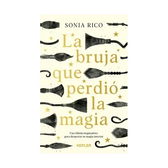 Libro La Bruja Que Perdió La Magia Sonia Rico