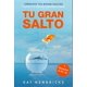 thumbnail image 1 of Libro Tu gran salto: Conquista tus miedos ocultos y lleva tu vida al siguiente nivel - Editorial Faro, 1 of 1