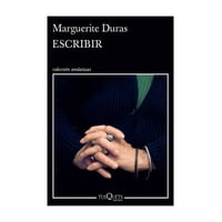 Tusquets - Libro Escribir Marguerite Duras