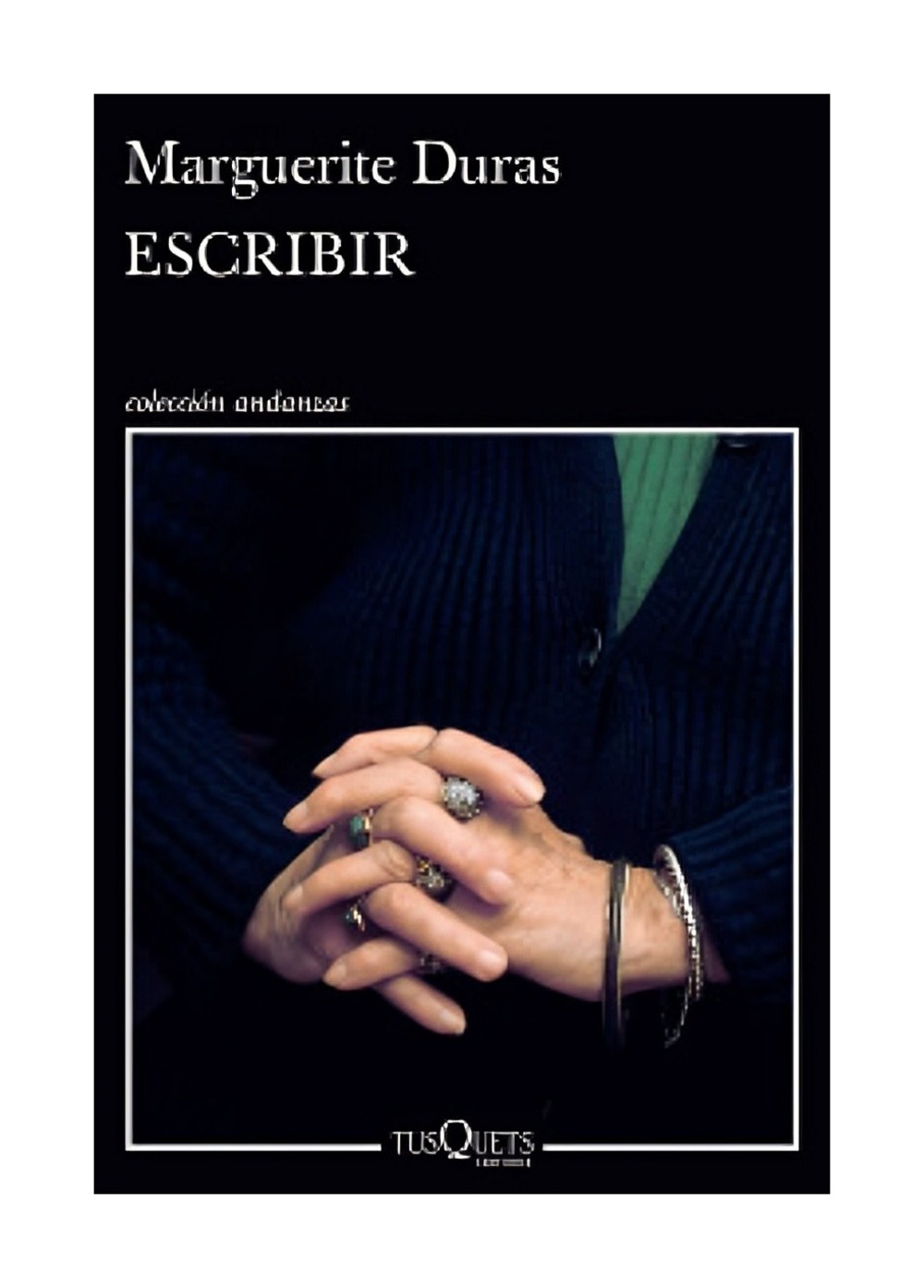 Tusquets - Libro Escribir Marguerite Duras
