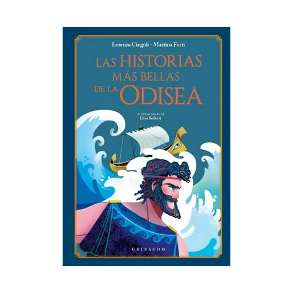 Libro Las Historias Mas Bellas De La Odisea Lorenza Cingo