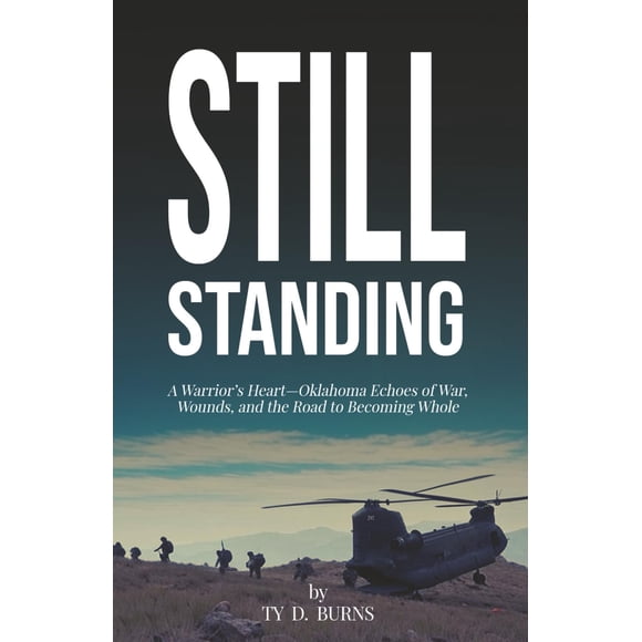 Still Standing Un Corazón De Guerrero Ecos De Guerra En Oklahoma