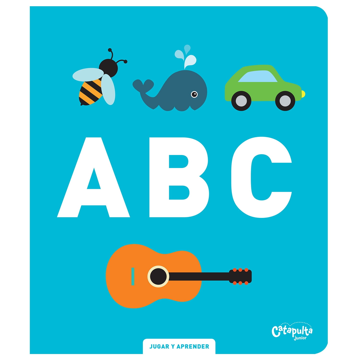 Catapulta Editores - Libro Jugar Y Aprender - Abc