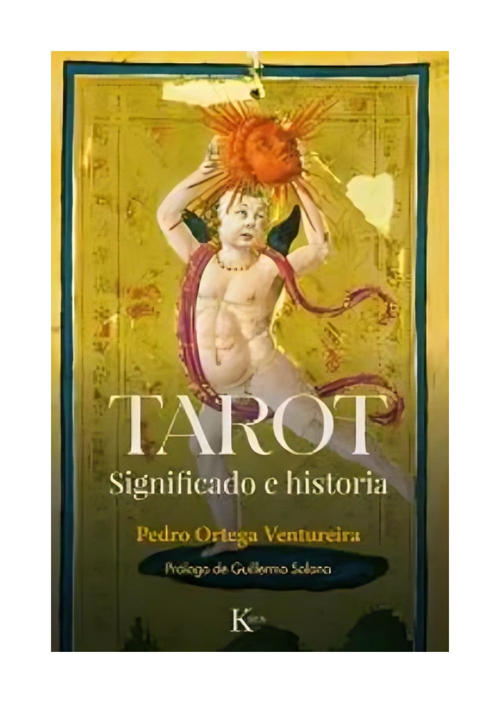 Kairos - Libro Tarot Pedro Ortega Ventureira