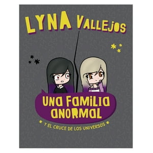 Penguin Random House - Libro Una Familia Anormal. Y El Cruce De Los Universos