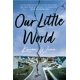 thumbnail image 1 of Dutton – Nuestro Pequeño Mundo: Una novela, 1 of 1