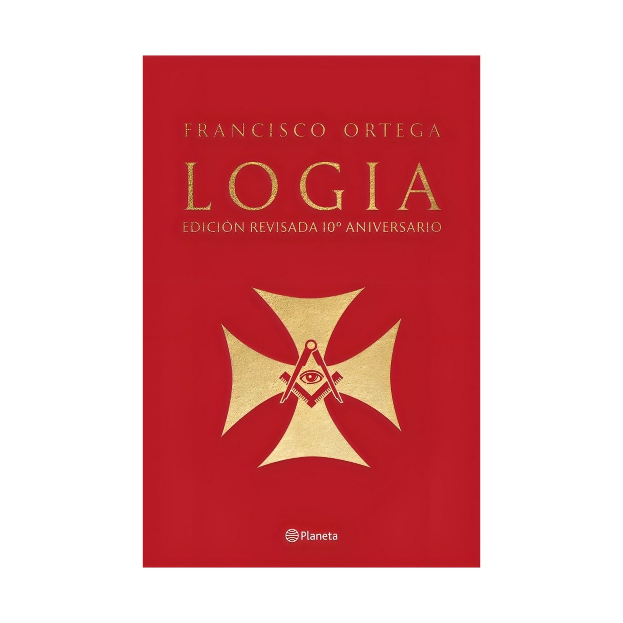 Planeta - Libro Logia / Francisco Ortega