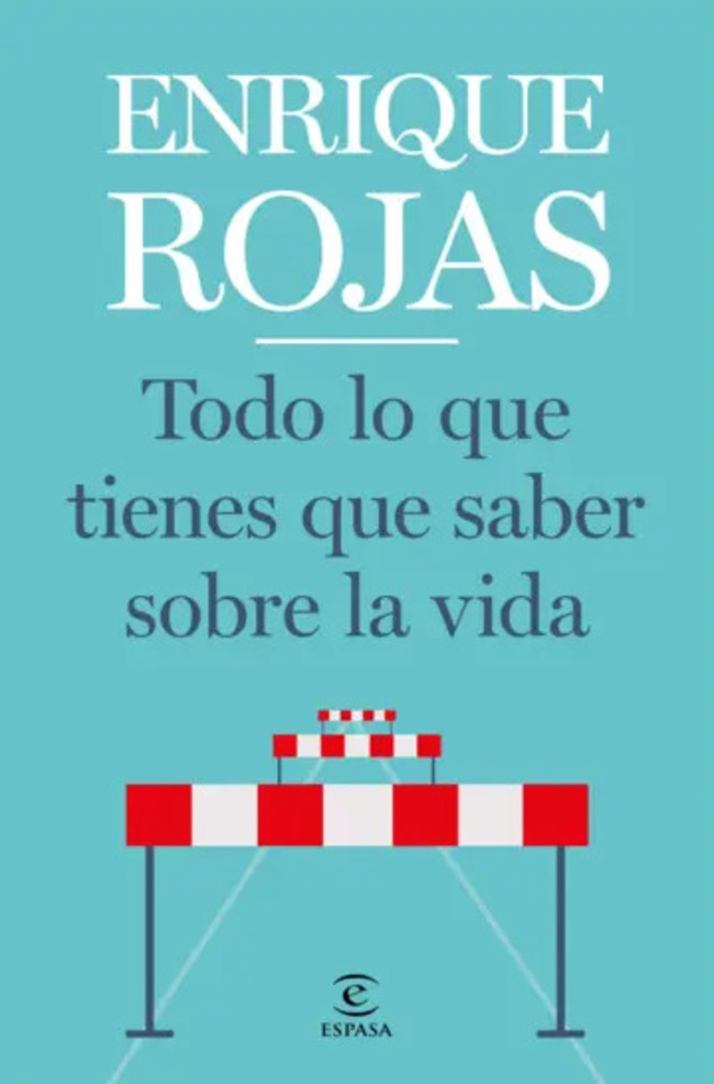 Booket - Libro Todo Lo Que Tienes Que Saber Sobre La Vida - E. Rojas