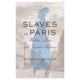 thumbnail image 1 of Libro Harvard University Press Esclavos en París Vidas Ocultas, 1 of 1
