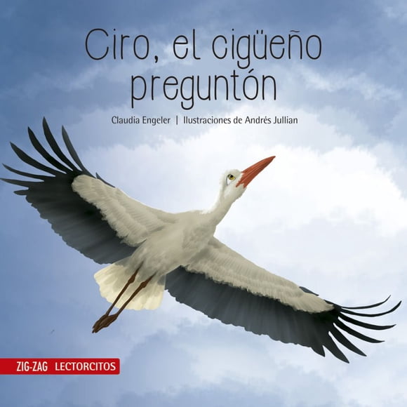 Libro Ciro, El Cigüeño Preguntón