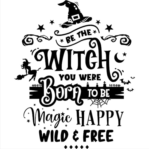 Frase Deco Be The Witch You Were FR-11114