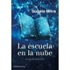 thumbnail image 1 of La Escuela En La Nube, 1 of 2