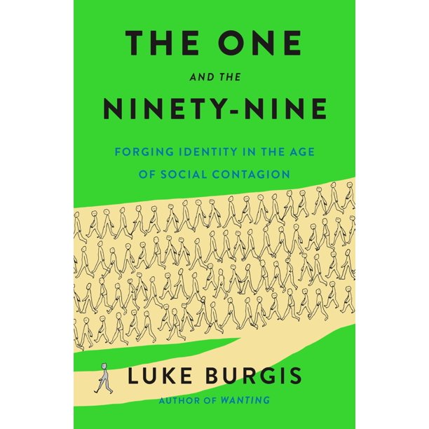 Libro St. Martin's Press – El Uno y los Noventa y Nueve: Forjando la Identidad en la Era del Contagio Social