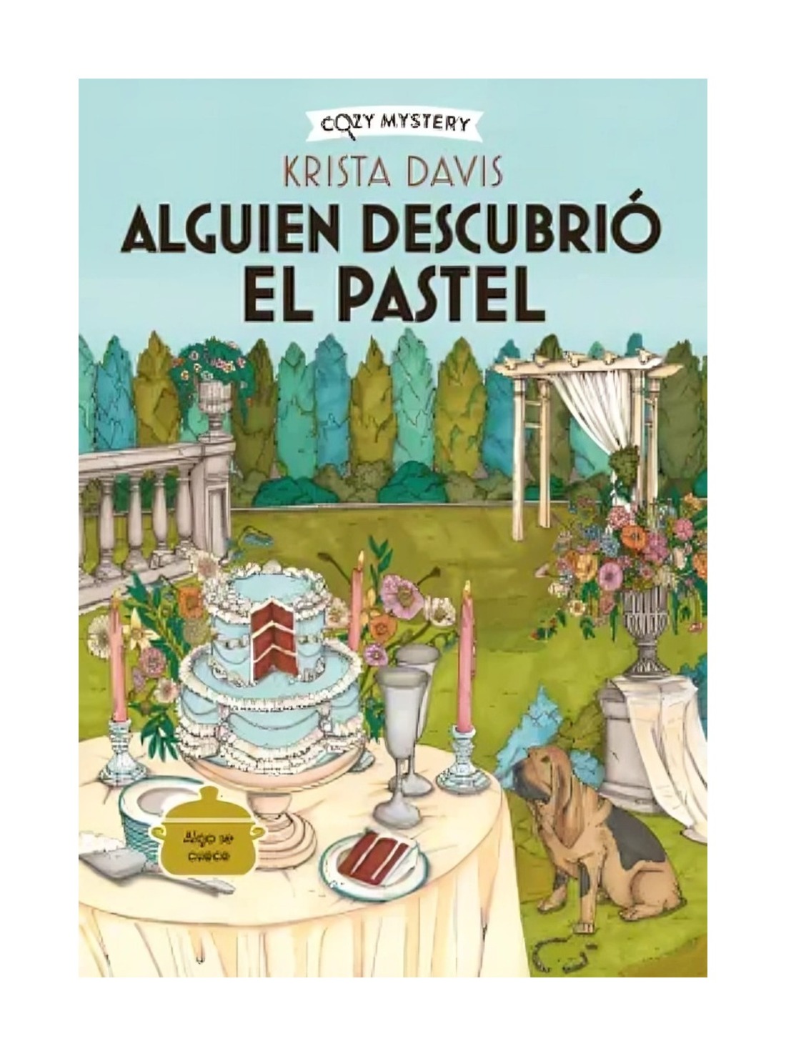 Alma - Libro Alguien Descubrió El Pastel Krista Davis