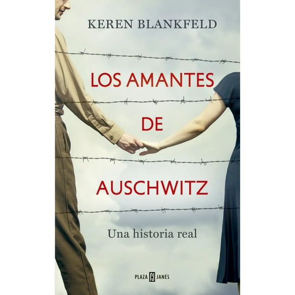 Los Amantes De Auschwitz