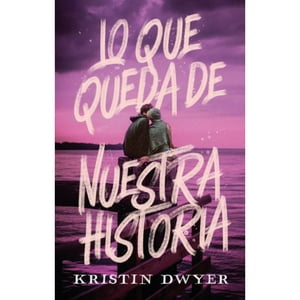 Puck - Libro Lo Que Queda De Nuestra Historia