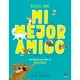 thumbnail image 1 of Mi mejor amigo de Editorial Contrapunto, 1 of 5